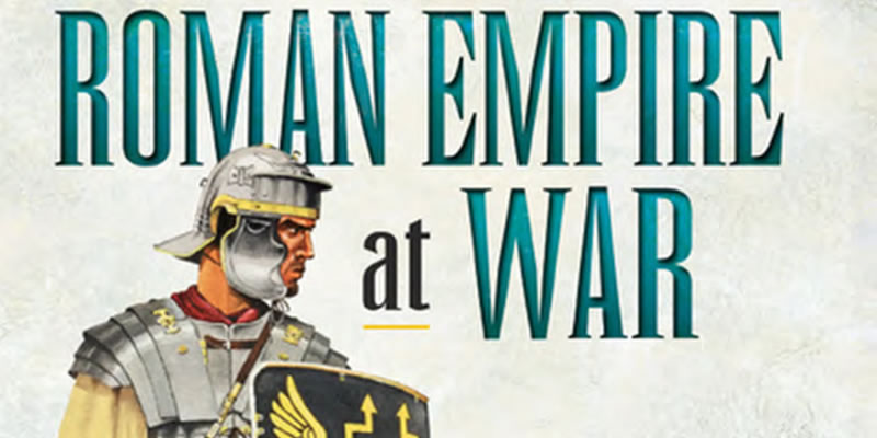 Book Review: Roman Empire at War